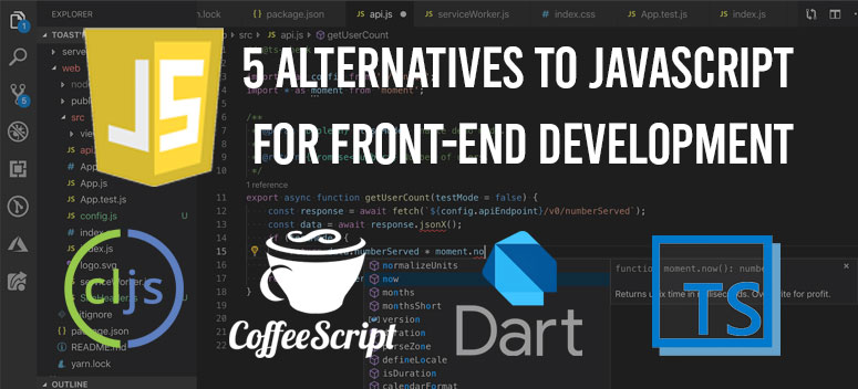 The Most Popular JavaScript Front End Development: How to Choose