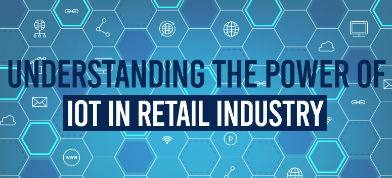 IoT in Retail Industry