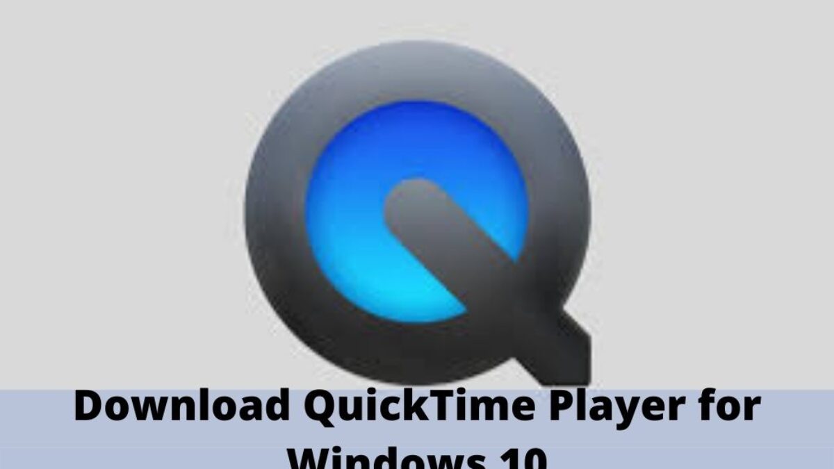 apple quicktime download for windows 10