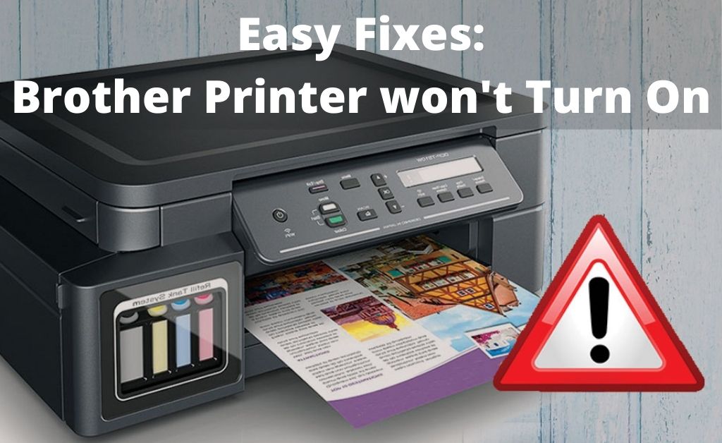 Brother Printer won't Turn On