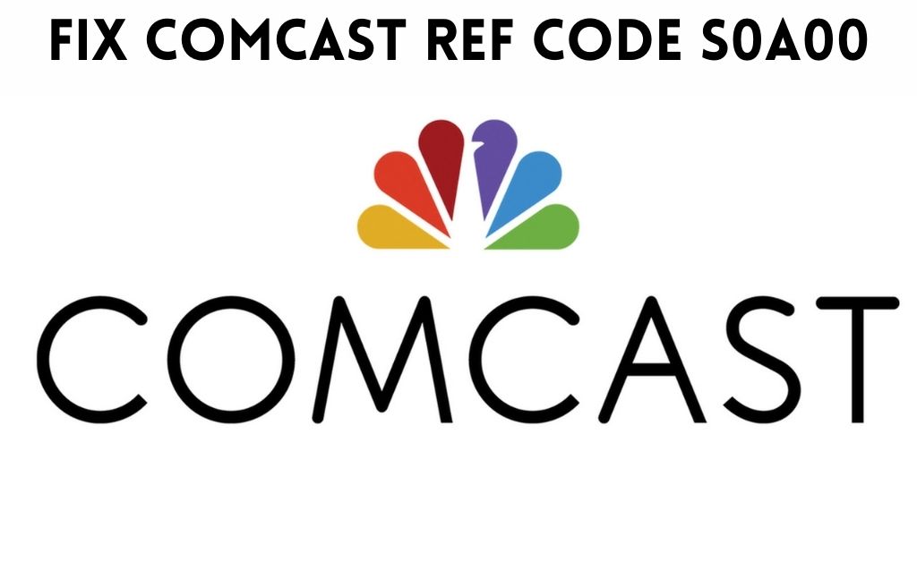 Comcast Ref Code s0a00